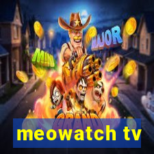 meowatch tv